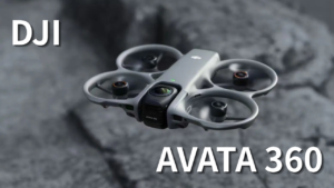 AVATA 360発売！Antigravity A1との違いや飛行性能を徹底調査。